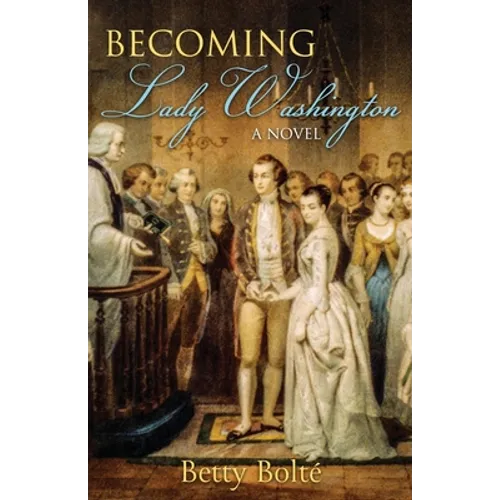 Becoming Lady Washington - Paperback