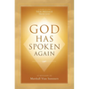 God Has Spoken Again - Paperback