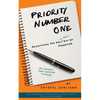 Priority Number One: Prioritizing The Hell (Ish Parts) Out Of Parenting - Paperback