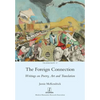 The Foreign Connection: Writings on Poetry, Art and Translation - Paperback