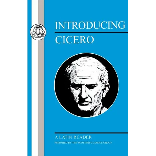 Introducing Cicero: A Latin Reader - Paperback