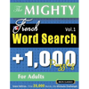 The Mighty French Word Search - 1,000 Puzzles for Adults - Delta Classics - Giant Edition - Find 20,000 Words, the Ultimate Challenge! - Paperback