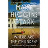 Where Are the Children? - Paperback