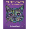Cute Cats Coloring Book: An Adult Coloring Relaxing Book with Funny Cats, Adorable Kittens, and Hilarious Scenes for Cat Lovers - Paperback