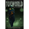 ToyWorld: Home of the Christmas Thief - Hardcover