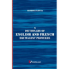 A Dictionary of English and French Equivalent Proverbs - Paperback