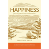Happiness: The Art of Living with Peace, Confidence, and Joy - Paperback