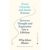 Between Thought and Expression Lies a Lifetime: Why Ideas Matter - Paperback