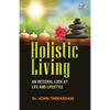 Holistic Living - Paperback