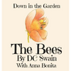 The Bees: Down in the Garden - Hardcover
