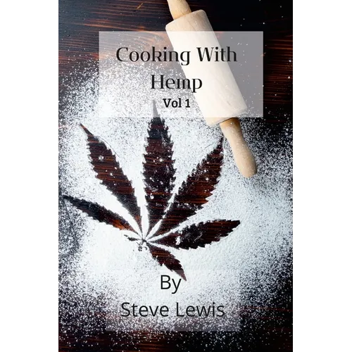 Cooking With Hemp - Paperback