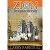 The Pillars of Zion Series - Zion-Our Origin and Our Destiny (Book 1) - Paperback