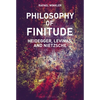 Philosophy of Finitude: Heidegger, Levinas and Nietzsche - Paperback