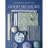 Good Measure: Knit the perfect fit every time - Paperback
