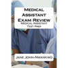 Medical Assistant Exam Review: Medical Assistant Test Prep - Paperback
