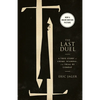 The Last Duel (Movie Tie-In): A True Story of Crime, Scandal, and Trial by Combat - Paperback