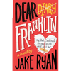 Dear Franklin: My Dad Just Had an Operation, What Do I Do? - Paperback