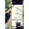 The Windows of Time - Paperback