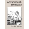 Assignment: Memphis - Paperback
