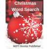 Christmas Word Search Large Print: Over 400 Christmas Words in Brain Games Word Search for Adults and Kids - Paperback