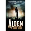 Aiden: The Towers Book One - Paperback