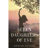 Seven Daughters of Eve - Paperback