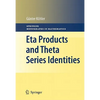 Eta Products and Theta Series Identities - Hardcover