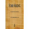 Home-Making - Hardcover
