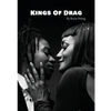 Kings of Drag: A detailed look at London Drag Kings - Paperback
