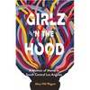 Girlz 'n the Hood: A Memoir of Mama in South Central Los Angeles - Paperback