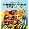 Taste of Home Mediterranean Favorites: Hundreds of Recipes to Savor the Good Life - Paperback