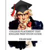 College Placement Test English Prep Study Guide: 575 Reading and Writing CPT Practice Questions - Paperback