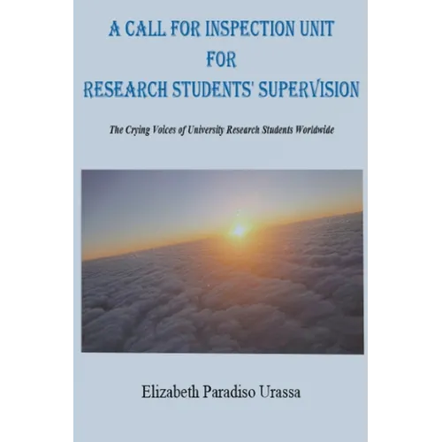 A Call for Inspection Unit for Research Students' Supervision - Paperback
