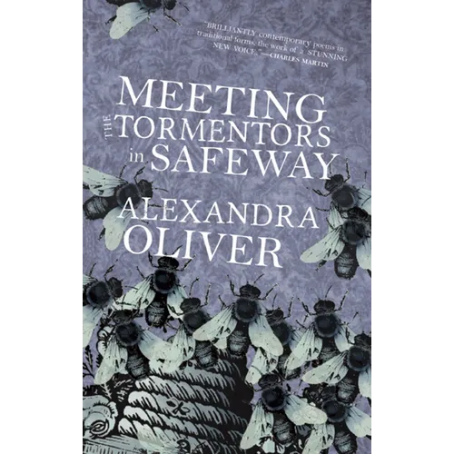 Meeting the Tormentors in Safeway - Paperback