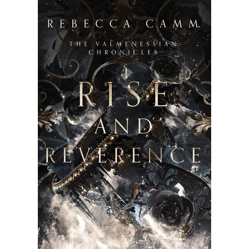 Rise and Reverence - Hardcover
