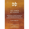 The Power of Stories: Mythodrama: Conflict Management and Group Psychotherapy with Children and Adolescents Using Stories - Paperback