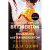 Romancing Mister Bridgerton: Penelope & Colin's Story, the Inspiration for Bridgerton Season Three - Paperback