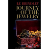 Journey of the Jewelry - Paperback