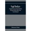 Fugal Analysis: A Companion To Fugue; Being A Collection Of Fugues Of Various Styles Put Into Score And Analyzed - Paperback