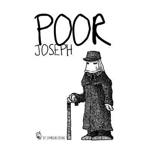 Poor Joseph: A mini-narrative about one of history's most curious figures, The Elephant Man - Paperback