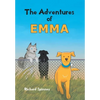 The Adventures of EMMA - Hardcover