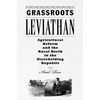 Grassroots Leviathan: Agricultural Reform and the Rural North in the Slaveholding Republic - Hardcover
