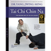 Tai CHI Chin Na: The Seizing Art of Tai CHI Chuan - Paperback