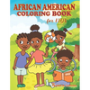An African American Coloring Book for Kids: Black Children Fun Coloring with Positive Affirmations of Self-love Confidence Gratitude and a Can-Do Atti - Paperback