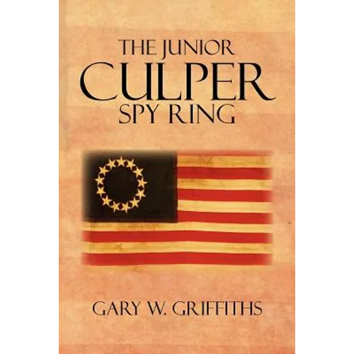 The Junior Culper Spy Ring - Paperback