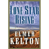 Lone Star Rising - Paperback