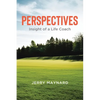 Perspectives: Insight of a Life Coach - Paperback