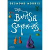 The British Surrealists - Hardcover