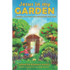 Jesus in my Garden: Leading little ones into encounters with Jesus - Paperback