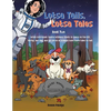 Lotsa Tails, Lotsa Tales: While Astronaut Sunita Williams floats in space on the ISS, GORBY, her dog, and his circle of friends have More Tales to Tel - Paperback